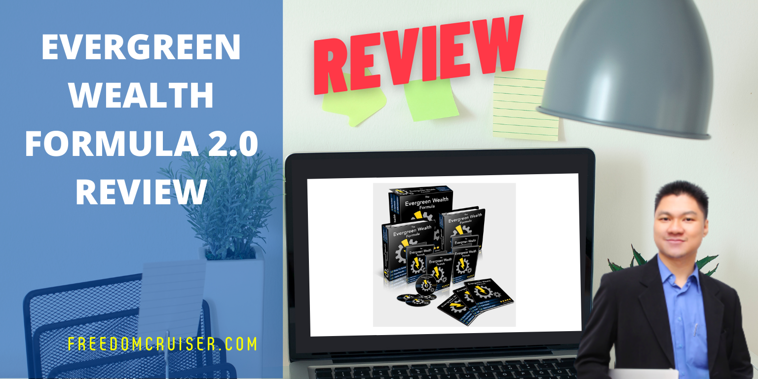 Evergreen Wealth Formula 2.0 Review: Completely Done-For-You Funnel With Automatic Traffic 1