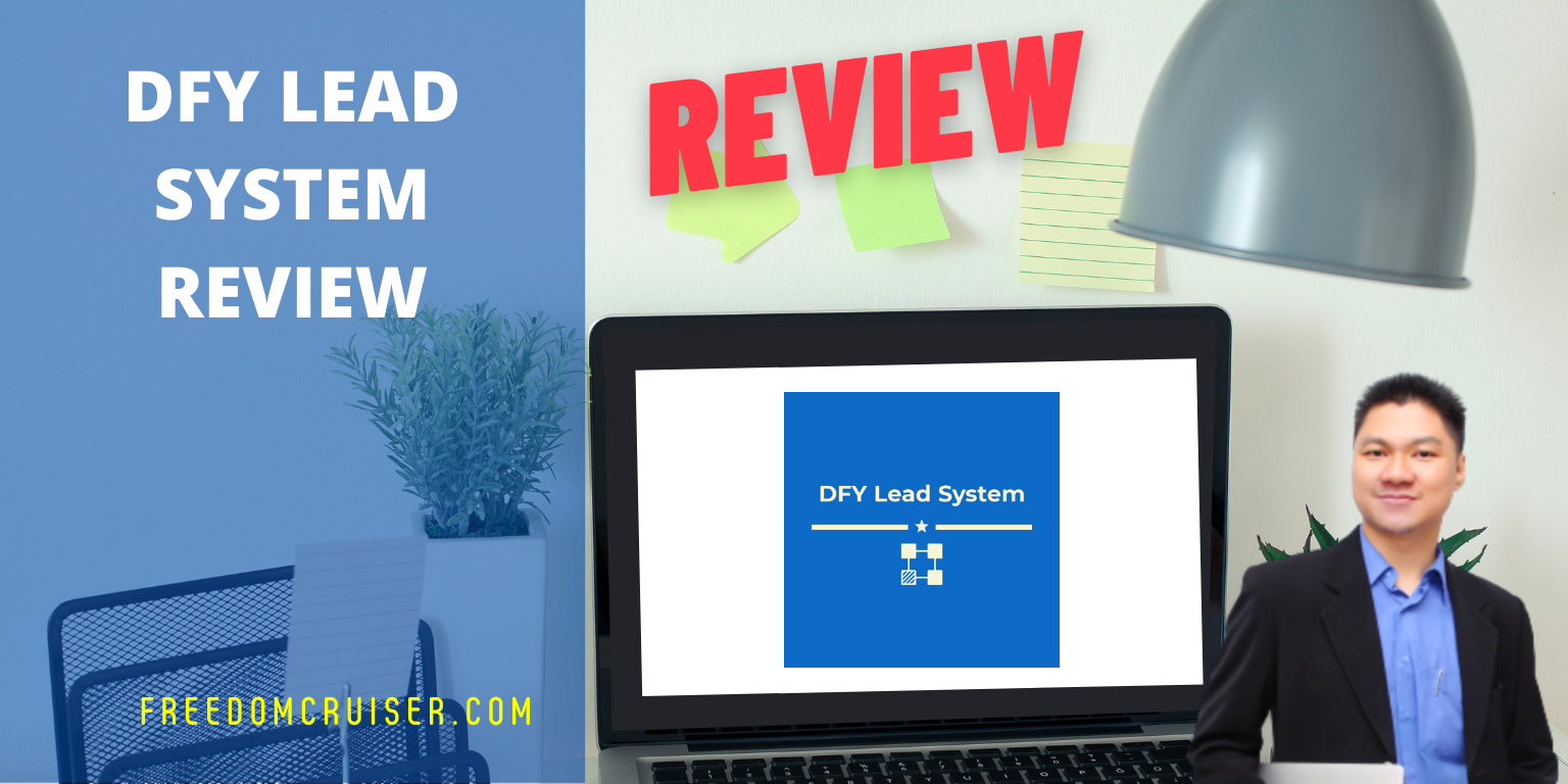 DFY Lead System Review: Want All The Hard Stuff Done For You? 1