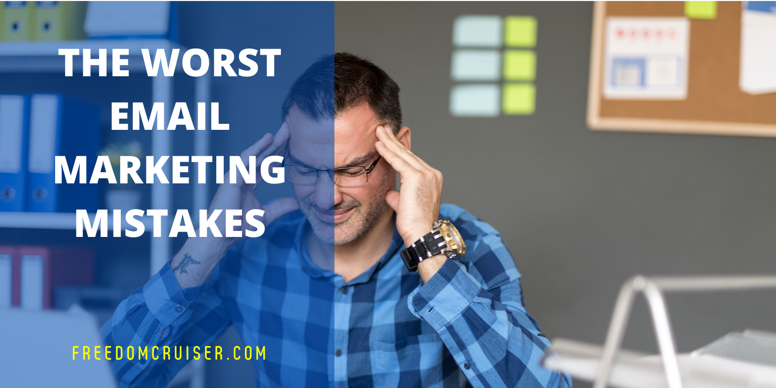The Worst Email Marketing Mistakes That Can Destroy Your Marketing Efforts 12