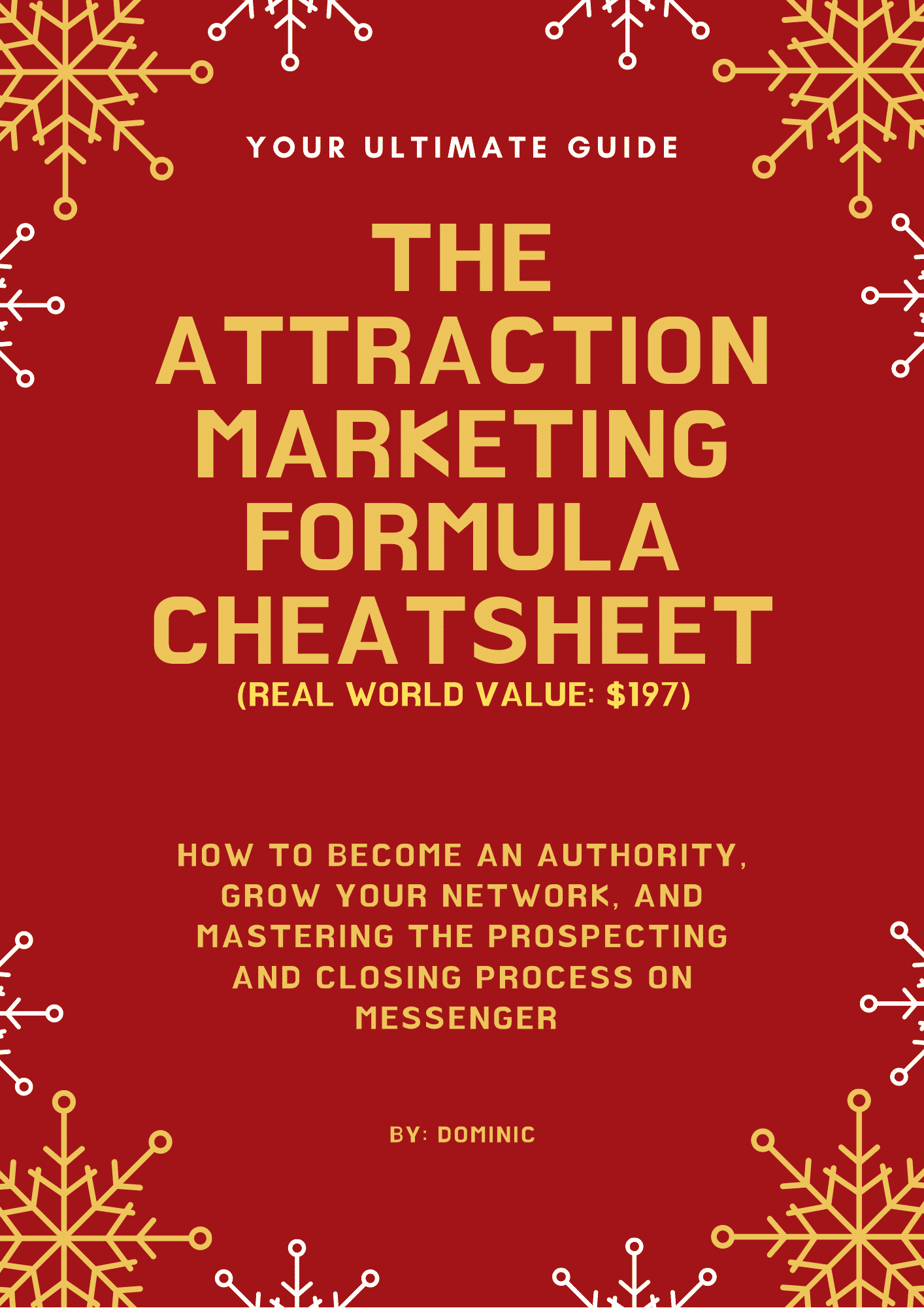 Attraction Marketing Formula cheat sheet