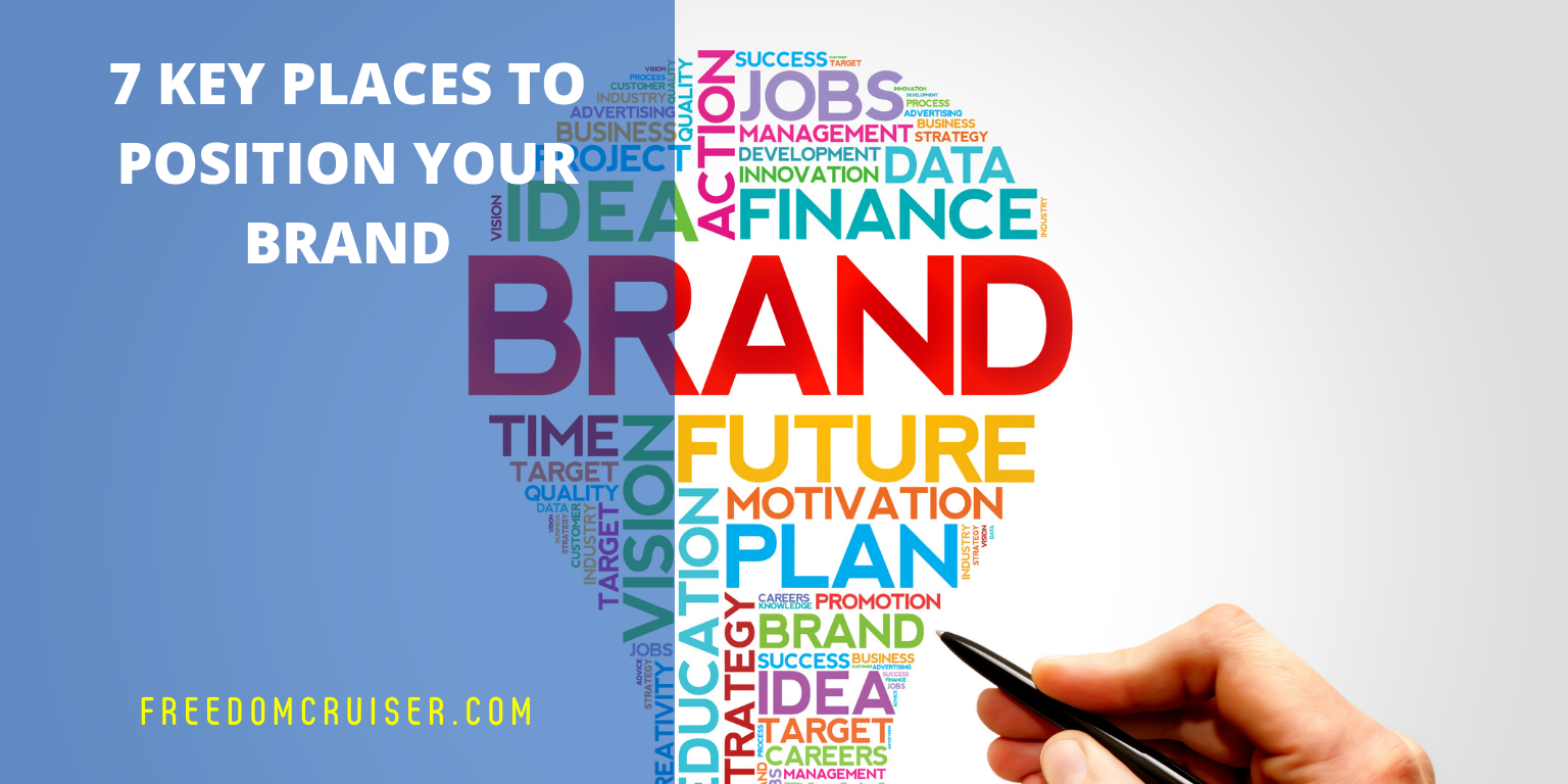7 Key Places to Position Your Brand 1