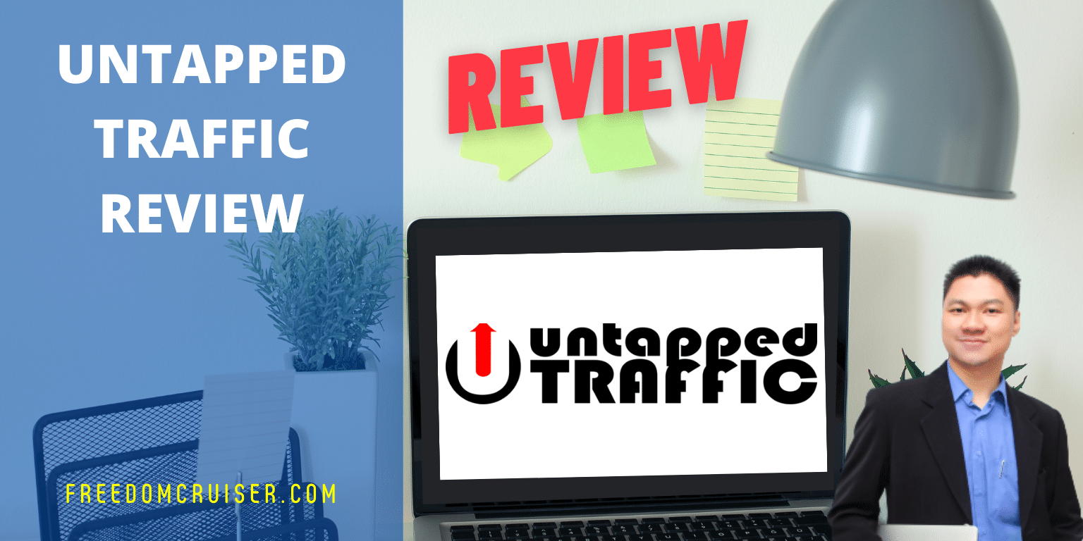 Untapped Traffic Review: How To Find Cheapest Ad And Exploit Them 1